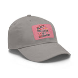 Dad Hat with Leather Patch BLACK HISTORY